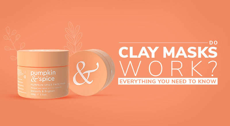 Do Clay Masks Work? Everything You Need To Know