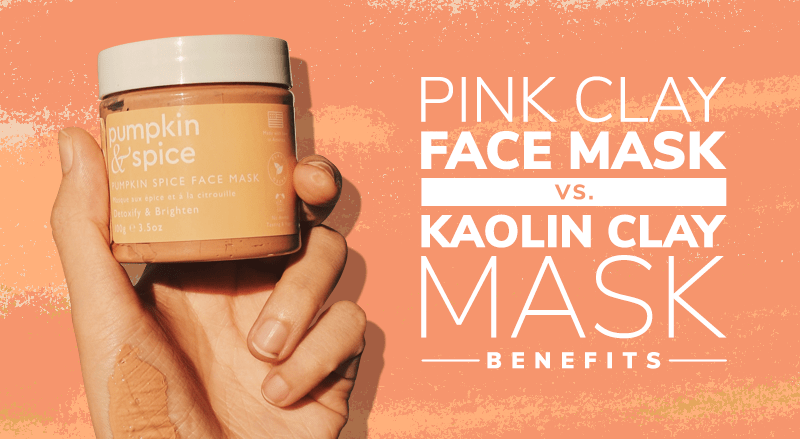 Pink Clay Face Masks vs. Kaolin Clay Masks