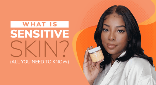 What Is Sensitive Skin? (All You Need To Know)