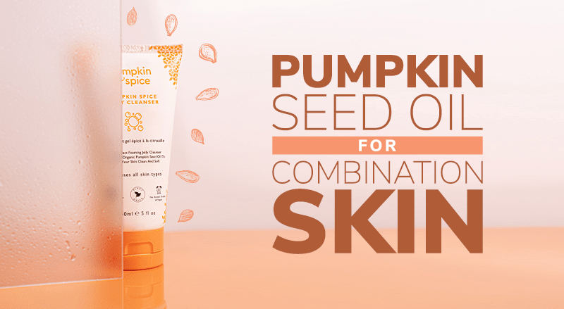 Pumpkin Seed Oil For Combination Skin